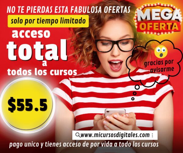 MEGA Oferta Acceso a Todos los CURSOS