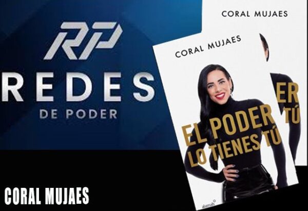 Redes de Poder – Coral Mujaes