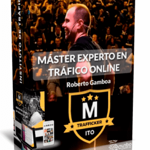 Master Experto en Trafico Digital – Roberto Gamboa